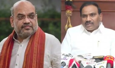 திமுக வின் தேர்தல் வாக்குறுதிகள் தொடர்பாக விவாதிப்பதற்கு ஒன்றிய அமைச்சர் அமித்ஷா தயாரா ? திமுக மாநில துணைப் பொதுச் செயலாளர் ஆ.ராசா. !