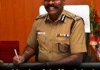 டேவிட்சன் ஆசீர்வாதம் உட்பட ஐபிஎஸ் அதிகாரிகள் திடீர் மாற்றம்.!