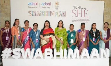 அதானி அறக்கட்டளையின் 'சுவாபிமான்' திட்டம் விரிவாக்கம்: 10 லட்சம் பெண் தொழில்முனைவோரை உருவாக்க இலக்கு.!